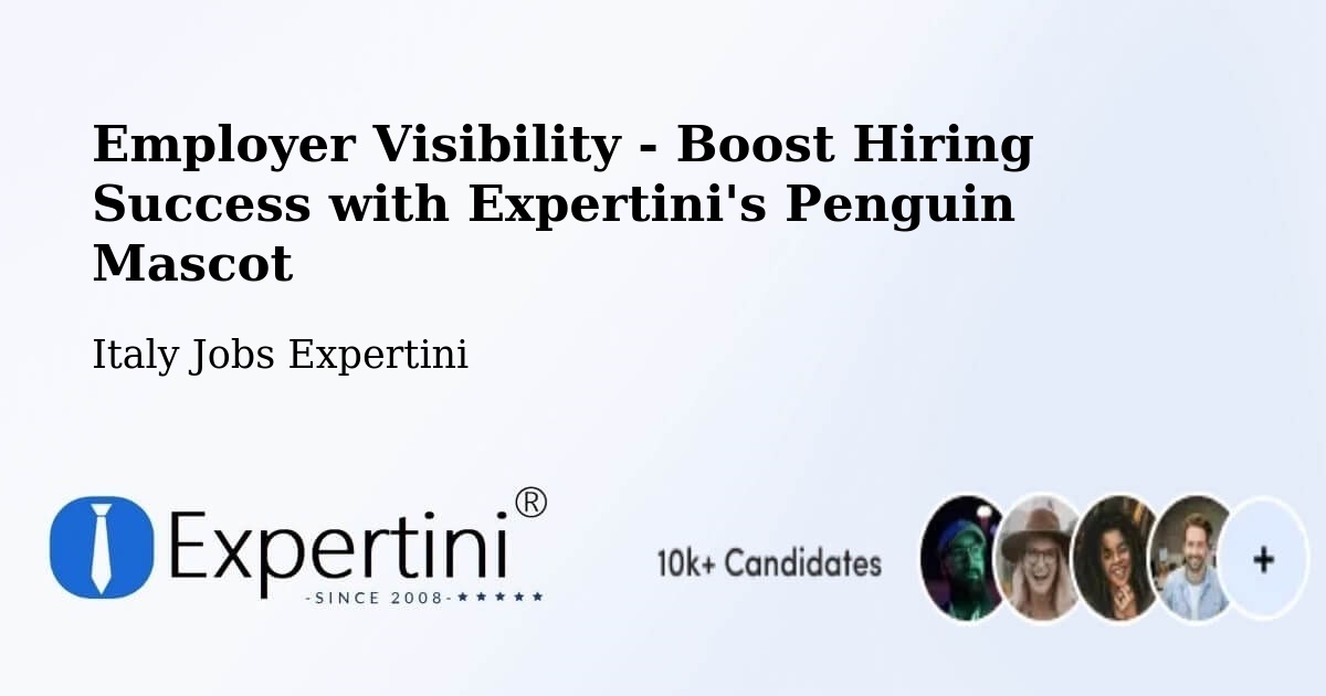 Boost Your CV/Résumé Visibility - Italy Jobs Expertini